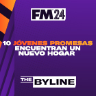 10 jóvenes promesas encuentran un nuevo hogar en Football Manager 2024