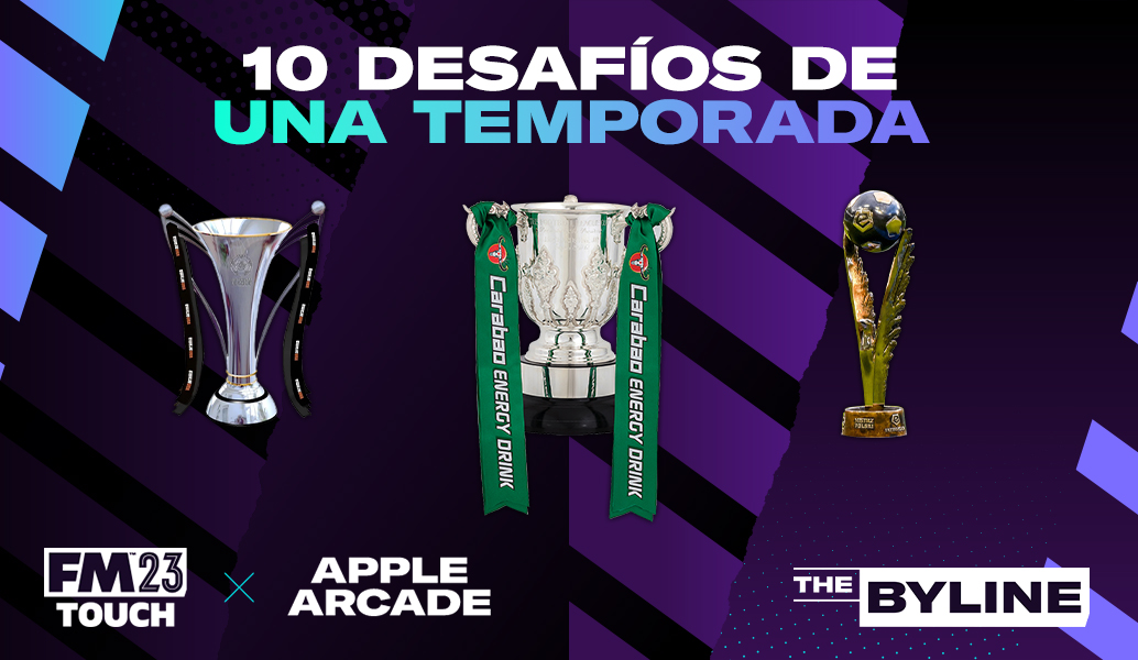 10 desafíos de temporada de FM23 Touch