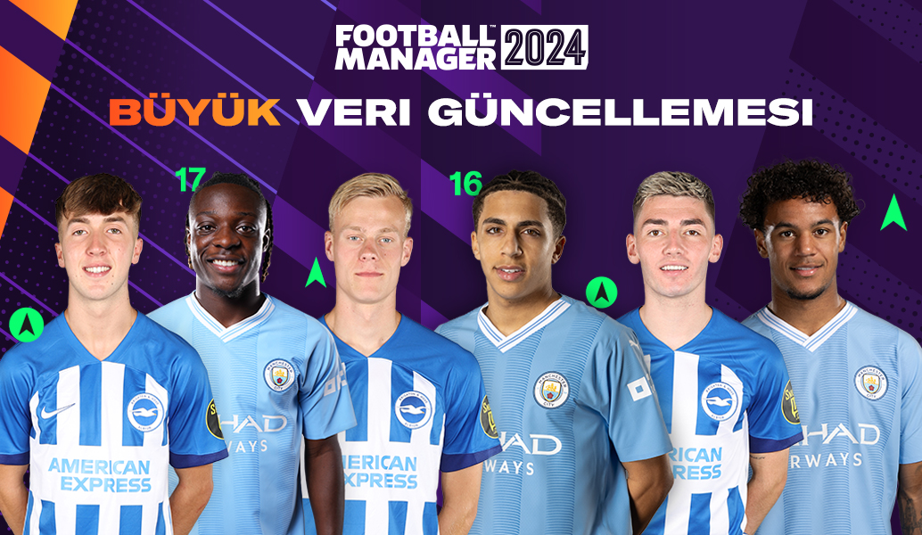 Football Manager 2024 Ana Veri Güncellemesinde geliştirilen 14 oyuncu
