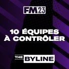 10 équipes à entraîner après la mise à jour principale de FM23