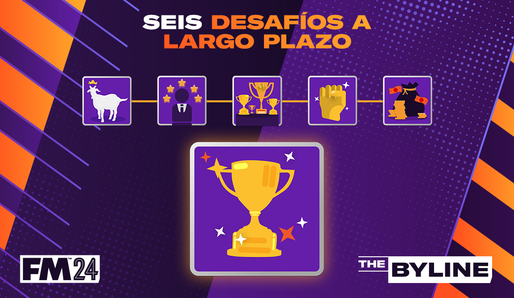 Seis ideas de partida eterna para Football Manager 2024