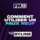 Comment trouver le faux neuf parfait dans FM23