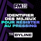Comment identifier les milieux de terrain résistants au pressing dans FM23