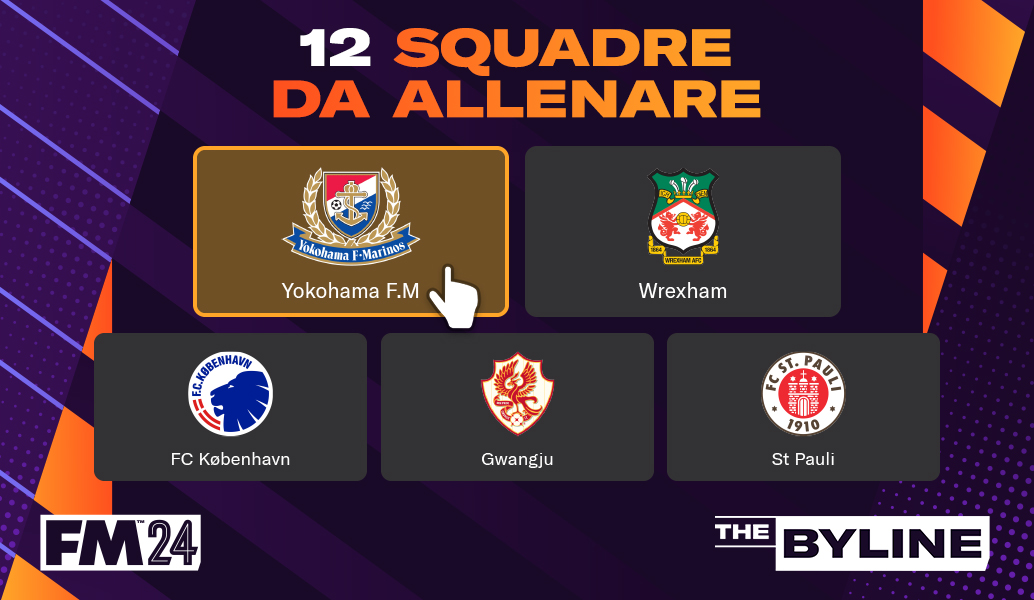 Football Manager 2024: 12 squadre da allenare