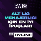 FM23 Alt Lig Menajerliği için En İyi İpuçları