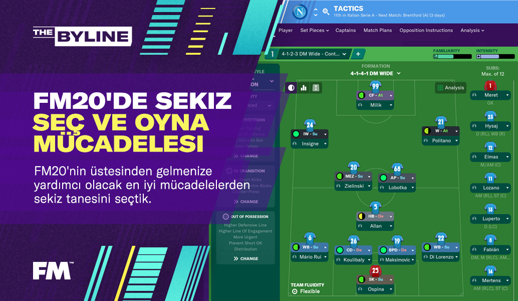 FM20'de Sekiz Seç ve Oyna Mücadelesi