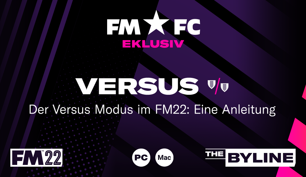 Den Versus-Modus in FM22 spielen: Ein Guide