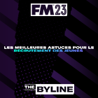Nos meilleures astuces pour recruter des jeunes dans FM23