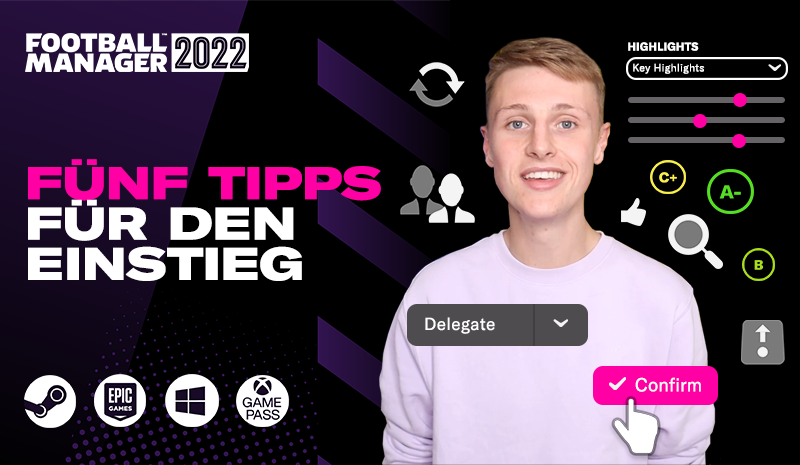 Fünf Tipps für den Start in FM22